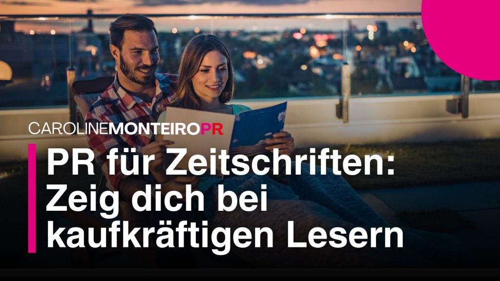 PR für Zeitschriften