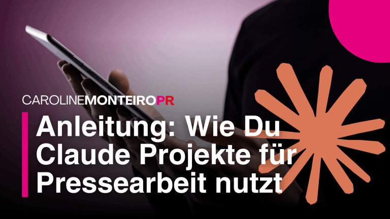 Claude Projekte für Pressearbeit