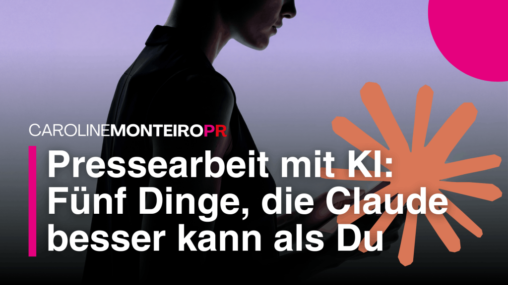 Pressearbeit mit Claude